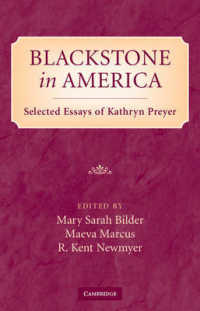 アメリカにおけるブラックストンの受容：K. Preyer精選論集<br>Blackstone in America : Selected Essays of Kathryn Preyer