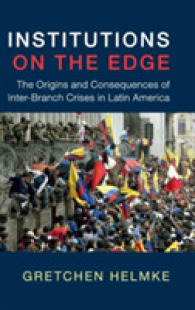Institutions on the Edge : The Origins and Consequences of Inter-Branch Crises in Latin America (Cambridge Studies in Comparative Politics)