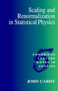 Scaling and Renormalization in Statistical Physics (Cambridge Lecture Notes in Physics)