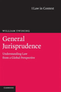 一般法学：グローバルな視点からの法の理解<br>General Jurisprudence : Understanding Law from a Global Perspective (Law in Context)