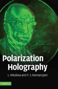 Polarization Holography