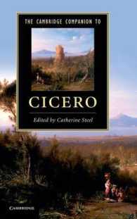 ケンブリッジ版キケロ必携<br>The Cambridge Companion to Cicero (Cambridge Companions to Literature)