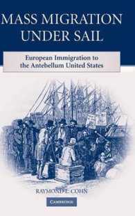 Mass Migration under Sail : European Immigration to the Antebellum United States