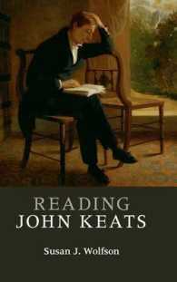 キーツを読む<br>Reading John Keats (Reading Writers and their Work)