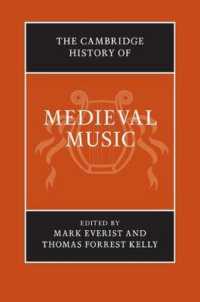 ケンブリッジ版　中世音楽史（全２巻）<br>The Cambridge History of Medieval Music 2 Volume Hardback Set (The Cambridge History of Music)
