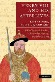 ヘンリー８世と後世：文学・政治・芸術<br>Henry VIII and his Afterlives : Literature, Politics, and Art