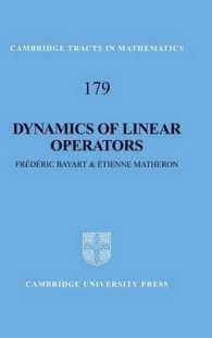 Dynamics of Linear Operators (Cambridge Tracts in Mathematics)