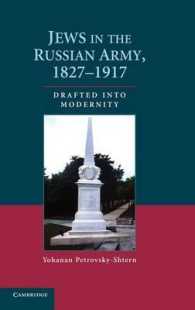 Jews in the Russian Army, 1827-1917 : Drafted into Modernity