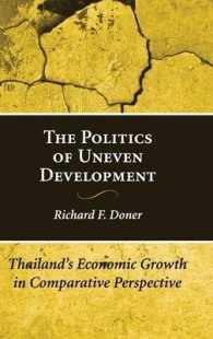 不均衡な開発の政治的要因：タイの経済成長の比較考察<br>The Politics of Uneven Development : Thailand's Economic Growth in Comparative Perspective