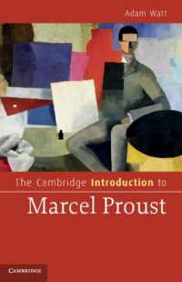 ケンブリッジ版　プルースト入門<br>The Cambridge Introduction to Marcel Proust (Cambridge Introductions to Literature)