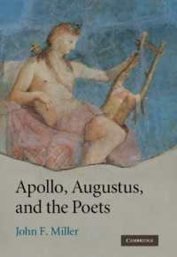 アウグストゥスのアポロン信仰と詩人たち<br>Apollo, Augustus, and the Poets