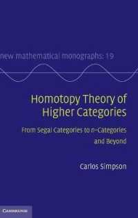 Homotopy Theory of Higher Categories : From Segal Categories to n-Categories and Beyond (New Mathematical Monographs)