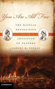 You Are All Free : The Haitian Revolution and the Abolition of Slavery