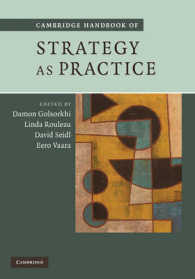 ケンブリッジ版　実践としての戦略ハンドブック<br>Cambridge Handbook of Strategy as Practice