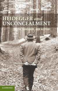 ハイデガーと「開示」の哲学<br>Heidegger and Unconcealment : Truth, Language, and History