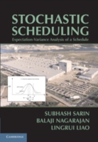Stochastic Scheduling : Expectation-Variance Analysis of a Schedule