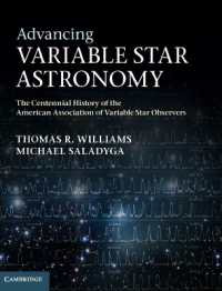Advancing Variable Star Astronomy : The Centennial History of the American Association of Variable Star Observers