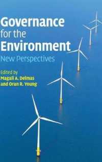 環境ガバナンスへの新たな視点<br>Governance for the Environment : New Perspectives