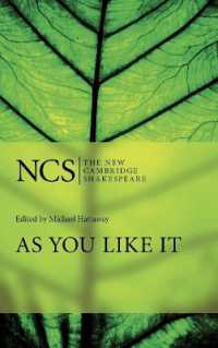 ケンブリッジ版シェイクスピア 『お気に召すまま』 （第２版）<br>As You Like It (The New Cambridge Shakespeare) （2ND）