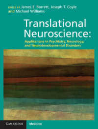 Translational Neuroscience : Applications in Psychiatry, Neurology, and Neurodevelopmental Disorders