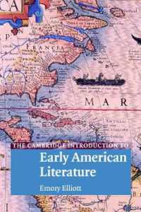 ケンブリッジ版　初期アメリカ文学入門<br>The Cambridge Introduction to Early American Literature (Cambridge Introductions to Literature)