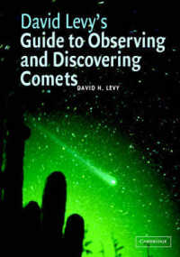 David H. Levy's Guide to Observing and Discovering Comets