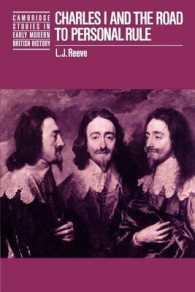 Charles I and the Road to Personal Rule (Cambridge Studies in Early Modern British History)