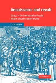 Renaissance and Revolt : Essays in the Intellectual and Social History of Early Modern France (Cambridge Studies in Early Modern History)