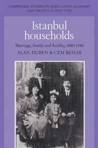 Istanbul Households : Marriage, Family and Fertility, 1880-1940 (Cambridge Studies in Population, Economy and Society in Past Time)