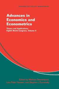 Advances in Economics and Econometrics : Theory and Applications, Eighth World Congress (Econometric Society Monographs)