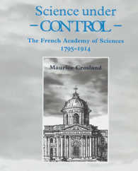 Science under Control : The French Academy of Sciences 1795-1914
