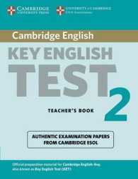 Cambridge Key English Test 2 Teacher's Book. 2nd ed. （2ND TCHR）