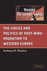戦後西欧における移住の政治学<br>The Logics and Politics of Post-WWII Migration to Western Europe