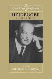 ケンブリッジ版ハイデガー必携（第２版）<br>The Cambridge Companion to Heidegger (Cambridge Companions to Philosophy) （2ND）