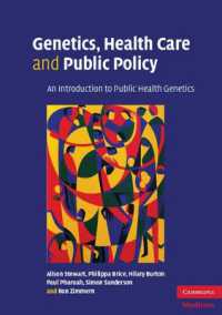 Genetics, Health Care and Public Policy : An Introduction to Public Health Genetics