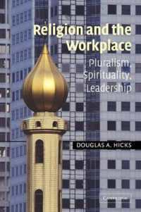 宗教と職場：多元主義、精神性、リーダーシップ<br>Religion and the Workplace : Pluralism, Spirituality, Leadership
