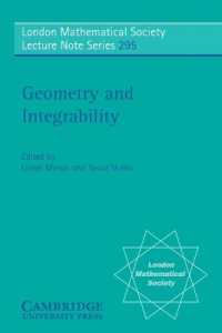 幾何学と可積分性<br>Geometry and Integrability (London Mathematical Society Lecture Note Series)
