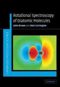 Rotational Spectroscopy of Diatomic Molecules (Cambridge Molecular Science)