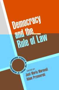 民主主義と法の支配<br>Democracy and the Rule of Law (Cambridge Studies in the Theory of Democracy)