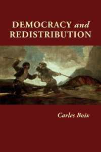民主主義と再配分<br>Democracy and Redistribution (Cambridge Studies in Comparative Politics)