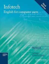 Infotech Workbook: English for Computer Users. 3rd ed. （3RD WRKBK）