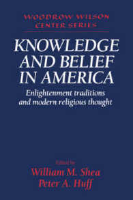 Knowledge and Belief in America : Enlightenment Traditions and Modern Religious Thought (Woodrow Wilson Center Press)