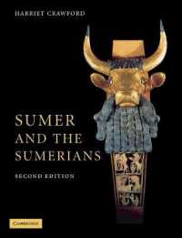 シュメールとシュメール人（第２版）<br>Sumer and the Sumerians （2ND）