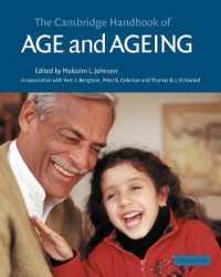 ケンブリッジ加齢ハンドブック<br>The Cambridge Handbook of Age and Ageing (Cambridge Handbooks in Psychology)