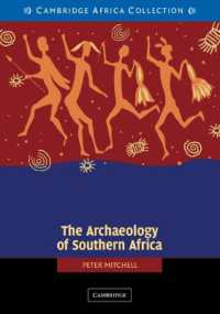 The Archaeology of Southern Africa African Edition (Cambridge World Archaeology)