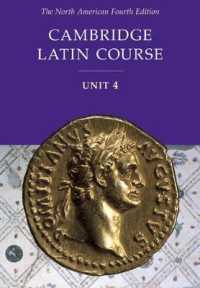 Cambridge Latin Course Unit 4 Student Text North American Edition (North American Cambridge Latin Course) （4TH）