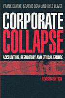 企業破綻（第２版）<br>Corporate Collapse : Accounting, Regulatory, and Ethical Failure （2ND）
