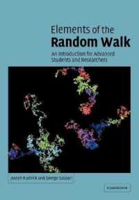 ランダムウォークの基礎<br>Elements of the Random Walk : An introduction for Advanced Students and Researchers