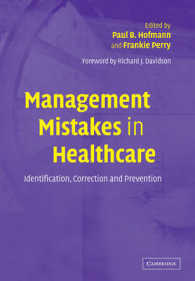 Management Mistakes in Healthcare : Identification, Correction, and Prevention