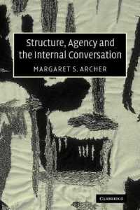 構造、エイジェンシーと内的対話<br>Structure, Agency and the Internal Conversation